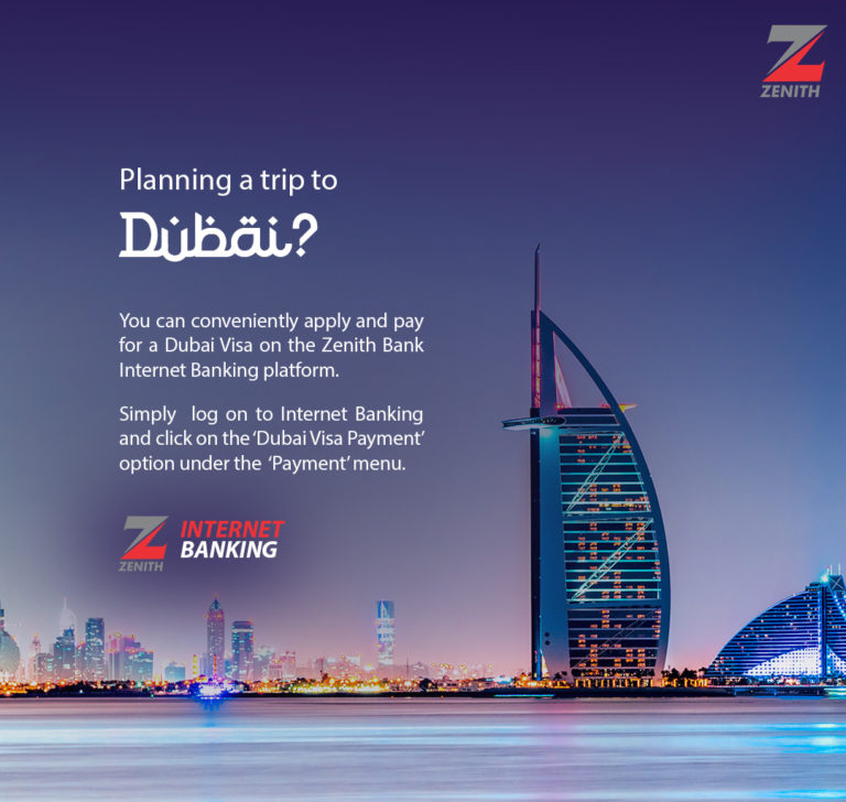 Zenith Bank Unveils Easy Online Dubai Visa Application