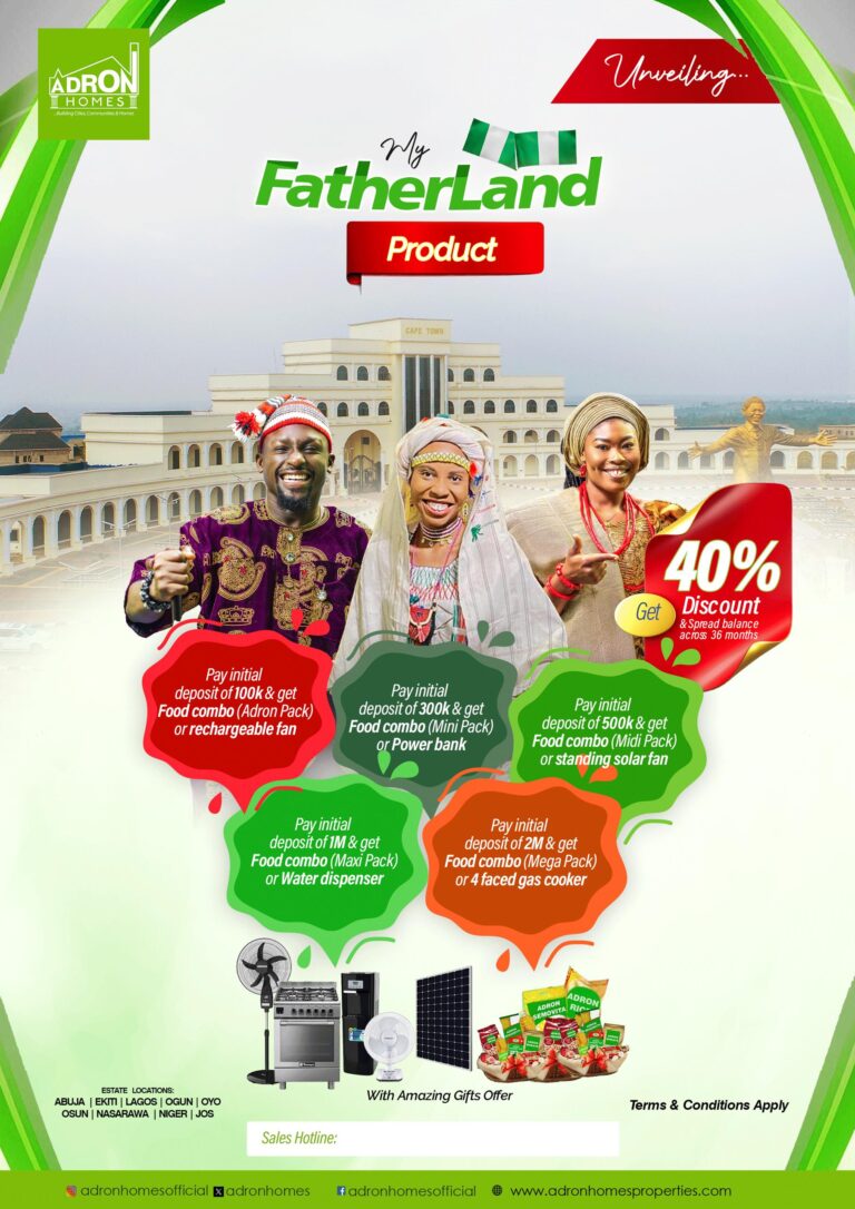 Introducing “My Fatherland” by Adron Homes: Uniting Nigerians Through Land Ownership