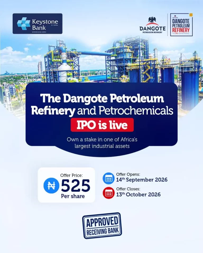Become a Part-Owner of Africa’s Biggest Refinery: Keystone Bank Named Receiving Agent for Dangote IPO
